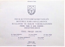 Hava Kuvvetleri Komutanlığı Motorlu Kara Araçlarının Kullanım ve Bakım Verimliliğinin Araştırılması